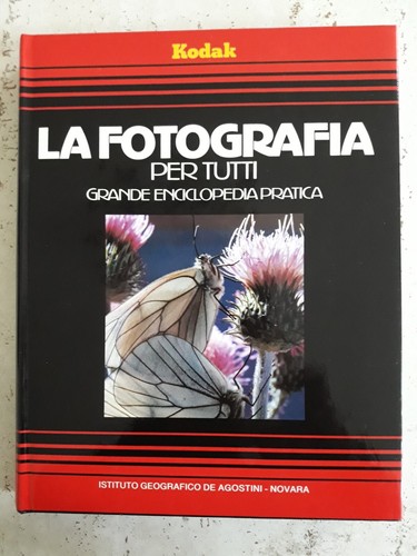 Kodak fotografia per tutti - la,