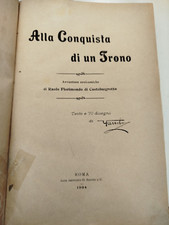 ALLA CONQUISTA di un TRONO avventure eroicomiche di Raolo Florimondo di Yambo