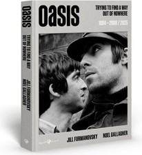 Libri Noel Gallagher / Furmanovsky Jill - Oasis. Trying To Find A Way Out Of Now