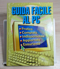 Manuale GUIDA FACILE AL PC De