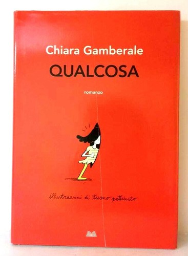 Chiara gamberale qualcosa - gamberale,,