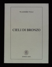 Tulli Wladimiro Cieli di bronzo