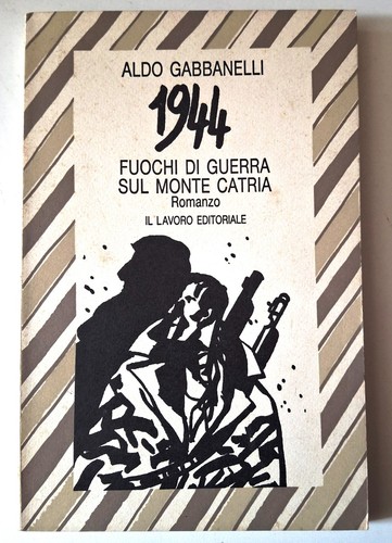 Aldo gabbanelli 1944 fuochi - aldo,