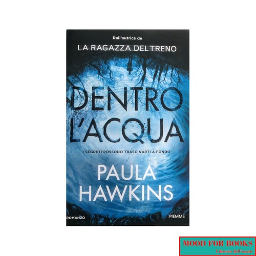 Paula hawkins dentro l acqua - -,