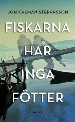 Fiskarna har inga fötter.