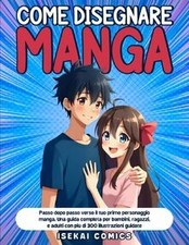 Come Disegnare Manga: Passo