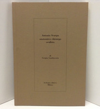 ANTONIO SCARPA ANATOMICO CHIRURGO OCULISTA - G. Gambacorta (Asclepio, 2000)