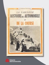 La Fabuleuse Histoire De L'Automobile Et De La Course