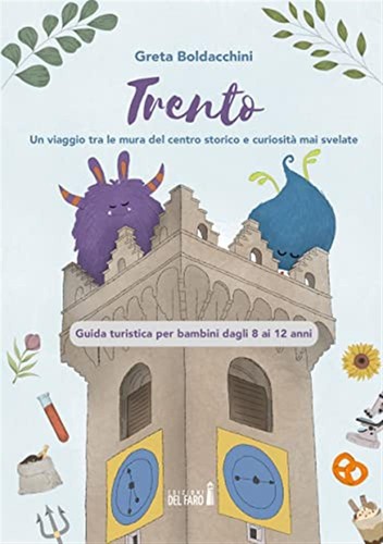 Trento viaggio tra - un, mura