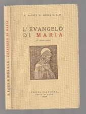 L'EVANGELO DI MARIA di D. Fausto M. Mezza 1950