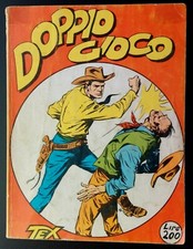 TEX GIGANTE N°6 "DOPPIO GIOCO" -  AUT. 2926 COP. L.200 TRE STELLE