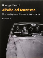All'alba del terrorismo di