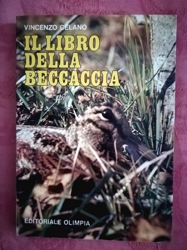 Libro della beccaccia - "il, beccaccia"