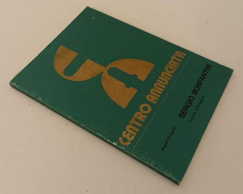 Sergio bonfantini mostra - bonfantini,