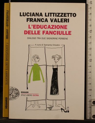 Educazione delle fanciulle - l'educazione,