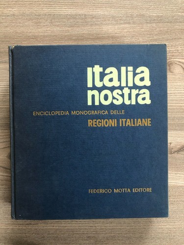 Italia nostra enciclopedia - nostra,