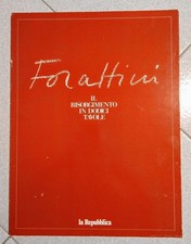 IL RISORGIMENTO IN 12 DODICI TAVOLE - Forattini - La Repubblica