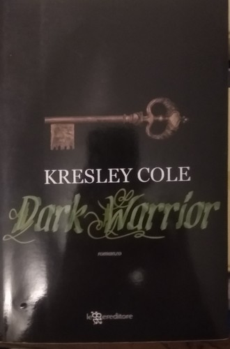 Dark warrior kresley cole - dark,