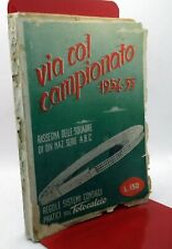 VIA COL CAMPIONATO 1954-55 - Totocalcio e sistemi -