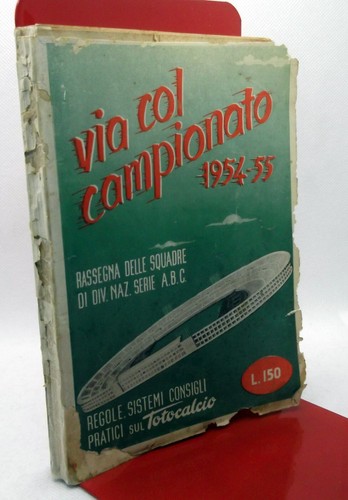 Via col campionato - via, 1954-55
