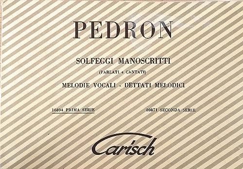 Pedron solfeggi manoscritti - pedron,