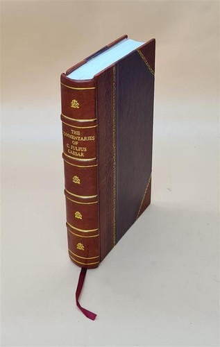 The commentaries julius - c.,