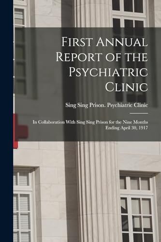 Clinic first annual report - -,