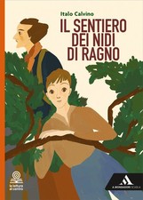 Sentiero dei nidi ragno - il,