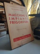 macchine e impianti frigoriferi Ernesto Nuccio politecnico torino 1947 