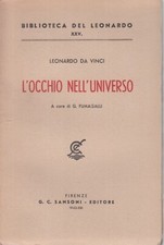 LS- L'OCCHIO NELL'UNIVERSO - LEONARDO DA VINCI - SANSONI --- 1943 - B - ZFS107
