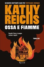 Libri Kathy Reichs - Ossa E