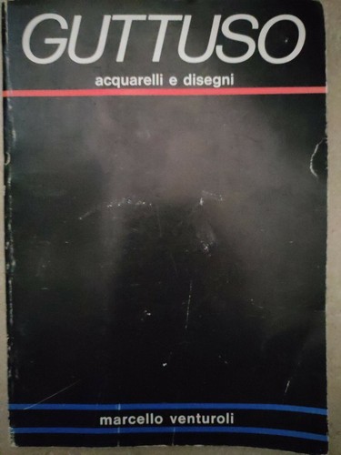 Guttuso acquarelli e disegni - e,