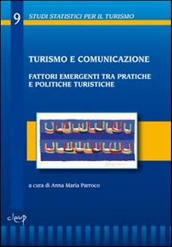 Turismo comunicazione - turismo, e