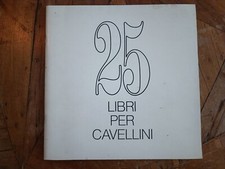 25 libri per cavellini,aavv