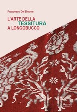 L'ARTE DELLA TESSITURA A