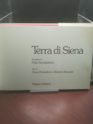 Terra siena edizione - siena:,