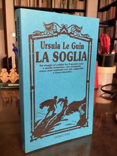 URSULA LE GUIN - LA SOGLIA - EDITRICE NORD