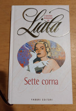 libro romanzo sette corna liala 2004 fabbri editori