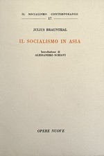 BRAUNTHAL JULIUS IL SOCIALISMO