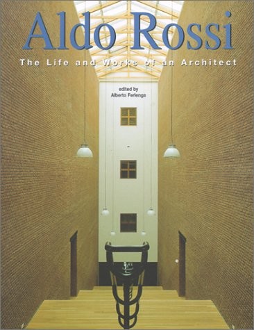 Aldo rossi the life and - aldo,