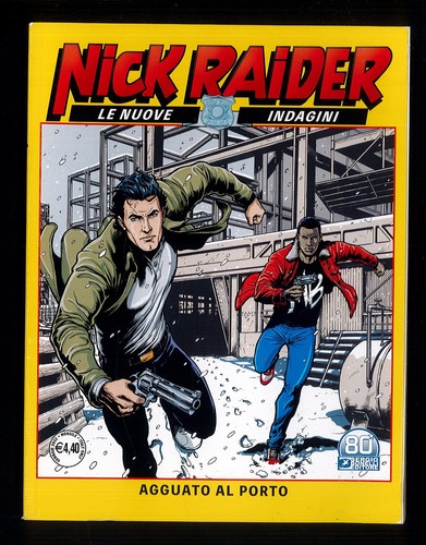 Nick raider nuove indagini - nick,
