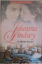 IL PRIMO BACIO [Hardcover] Johanna Lindsey
