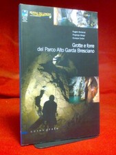 GROTTE E FORRE DEL PARCO ALTO