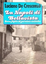LA NAPOLI DI BELLAVISTA DE