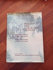 Architettura REALIZZAZIONE ITALIANE IN CEMENTO ARMATO PRECOMPRESSO 1962 Morandi