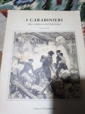 libro antico I Carabinieri Fra Storia E Letteratura Racconti Del 1800 Ed 1976