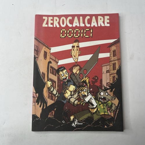 Zerocalcare dodici bao - dodici, 2018