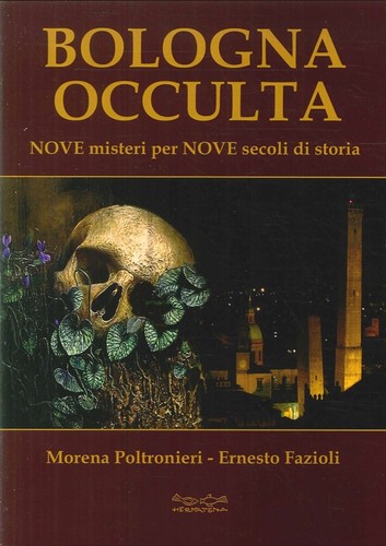 Bologna occulta nove - bologna,