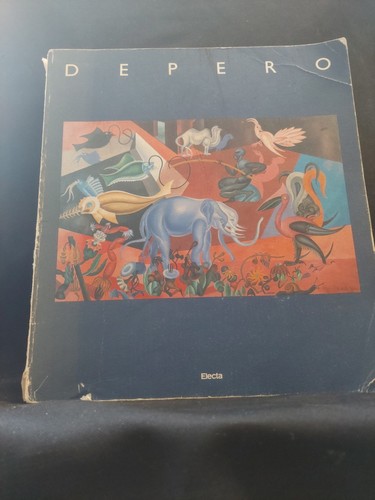 Depero catalogo della mostra - depero.,