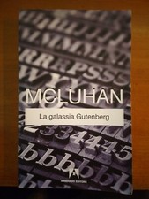 MARSHALL McLUHAN- LA GALASSIA